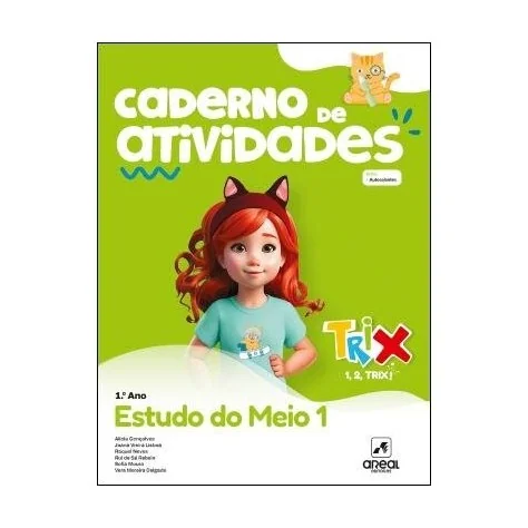 9789897679643 - TRIX - Estudo do Meio - 1.º Ano - Caderno de Atividades 9789897679643 - TRIX - Estudo do Meio - 1.º Ano - Caderno de Atividades