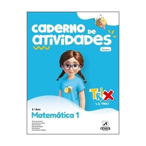 9789897679667 - TRIX - Matemática - 1.º Ano - Caderno de Atividades 9789897679667 - TRIX - Matemática - 1.º Ano - Caderno de Atividades
