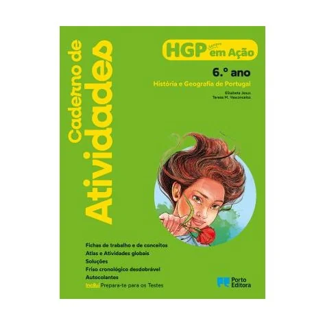 9789720204363 - HGP Sempre em Ação 6 - História e Geografia de Portugal - Caderno de Atividades/Prepara-te para os Testes 9789720204363 - HGP Sempre em Ação 6 - História e Geografia de Portugal - Caderno de Atividades/Prepara-te para os Testes