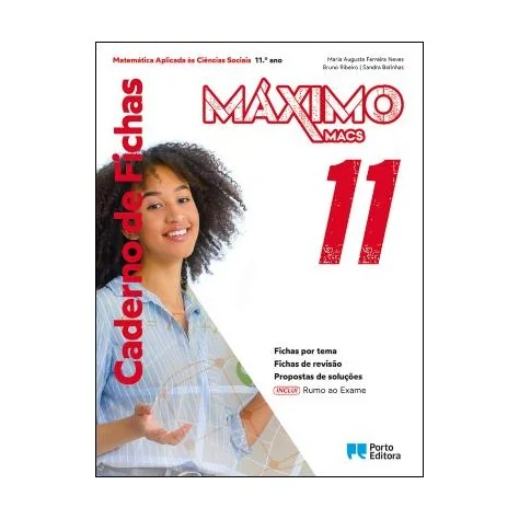 9789720429087 - Máximo 11 - Matemática Aplicada às Ciências Sociais - Caderno de Ativiaddes/Rumo ao Exame 9789720429087 - Máximo 11 - Matemática Aplicada às Ciências Sociais - Caderno de Ativiaddes/Rumo ao Exame