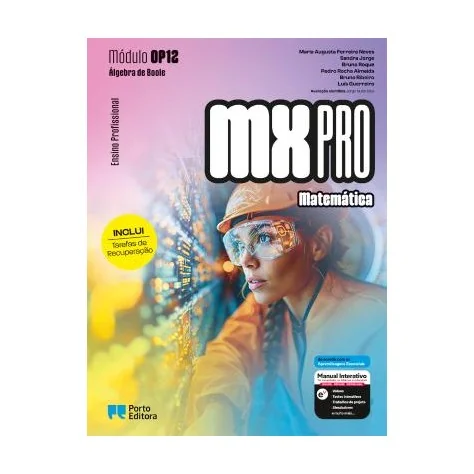 9789720443922 - MX PRO - Matemática - Módulo OP12 - Álgebra de Boole - Ensino Profissional 9789720443922 - MX PRO - Matemática - Módulo OP12 - Álgebra de Boole - Ensino Profissional