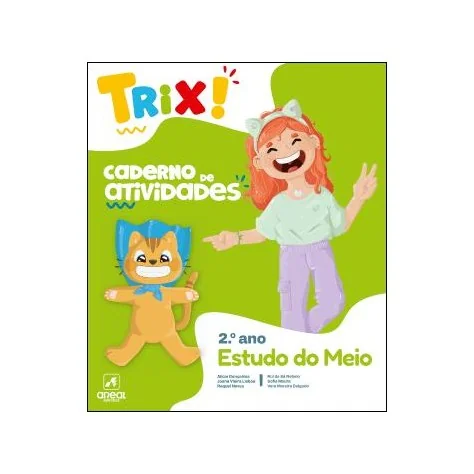 9789895750122 - TRIX - Estudo do Meio - 2.º Ano - Caderno de Atividades 9789895750122 - TRIX - Estudo do Meio - 2.º Ano - Caderno de Atividades