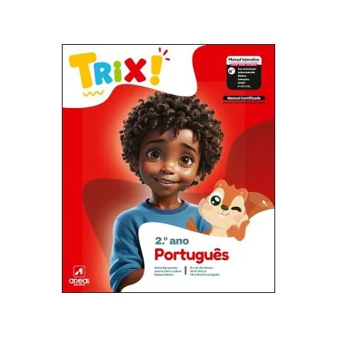 9789897677021 - TRIX - Português - 2.º Ano - Manual do Aluno 9789897677021 - TRIX - Português - 2.º Ano - Manual do Aluno