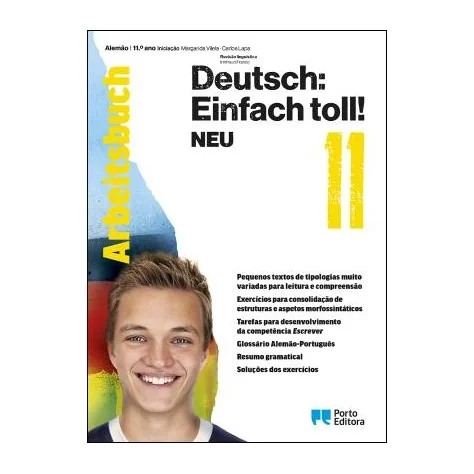 9789720406675 - Deutsch: Einfach Toll! NEU 11 - Alemão - Iniciação - Arbeitsbuch - Caderno de Atividades 9789720406675 - Deutsch: Einfach Toll! NEU 11 - Alemão - Iniciação - Arbeitsbuch - Caderno de Atividades