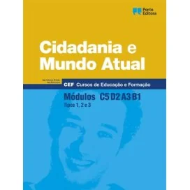 9789720339324 - Cidadania e Mundo Atual - Módulos C5 / D2 / A3 / B1 - Cursos de Educação e Formação