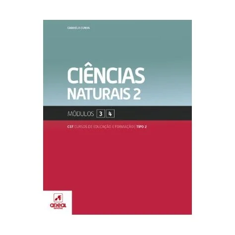 9789896473877 - Ciências Naturais 2 - Módulos 3 e 4 - Cursos de Educação e Formação 9789896473877 - Ciências Naturais 2 - Módulos 3 e 4 - Cursos de Educação e Formação