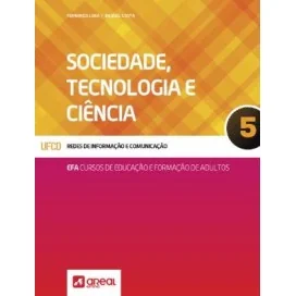 9789896471972 - Sociedade, Tecnologia e Ciência 5 - Cursos de Educação e Formação de Adultos