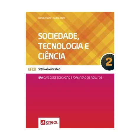 9789896471965 - Sociedade, Tecnologia e Ciência 2 - Cursos de Educação e Formação de Adultos 9789896471965 - Sociedade, Tecnologia e Ciência 2 - Cursos de Educação e Formação de Adultos