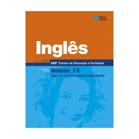 9789720339072 - Inglês - Módulos 5,6 - Cursos de Educação e Formação 9789720339072 - Inglês - Módulos 5,6 - Cursos de Educação e Formação