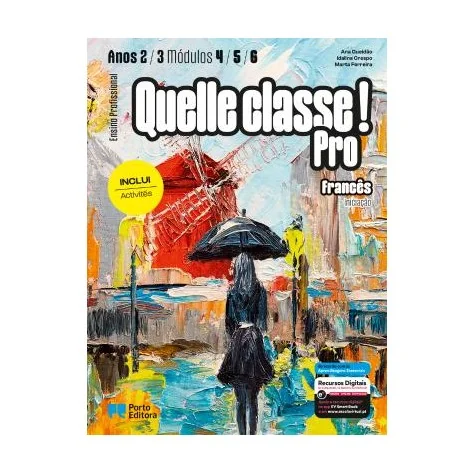 9789720440556 - Quelle classe ! Pro - Francês - Iniciação - Módulos 4 9789720440556 - Quelle classe ! Pro - Francês - Iniciação - Módulos 4