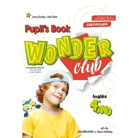 9781399209601_Wonder Club 4.º ANO - Livro do aluno + Licença digital - Manual do Aluno