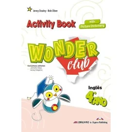 9781399209953_Wonder Club 4.º ANO - Livro de atividades & Picture Dictionary - Caderno de Atividades