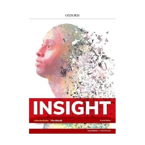 9780194415743 - Insight 2ª Edition Intermediate 11º Workbook - Inglês - Caderno de Atividades 9780194415743 - Insight 2ª Edition Intermediate 11º Workbook - Inglês - Caderno de Atividades