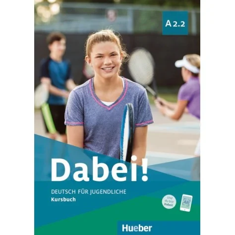 9783195017817 - Dabei! A2.2 Kursbuch - Alemão 10.º Ano - Manual do Aluno 9783195017817 - Dabei! A2.2 Kursbuch - Alemão 10.º Ano - Manual do Aluno