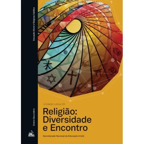 9789898822475 - Religião: Diversidade e Encontro - Un. Letiva 5 EMRC