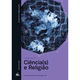 9789898822444 - Ciência(s) e Religião - Un.Letiva 7 EMRC
