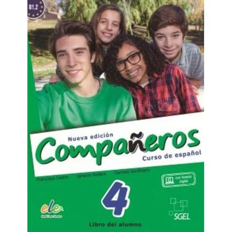 9788497789134 - Compañeros - 4 / L. Alumno Nueva edición - Espanhol - Manual do Aluno 9788497789134 - Compañeros - 4 / L. Alumno Nueva edición - Espanhol - Manual do Aluno