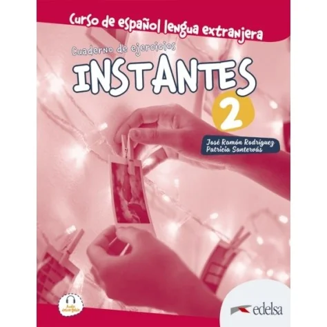 9788490812518 - Instantes 2 Cuaderno De Ejercicios - Espanhol - Caderno de Atividades 9788490812518 - Instantes 2 Cuaderno De Ejercicios - Espanhol - Caderno de Atividades