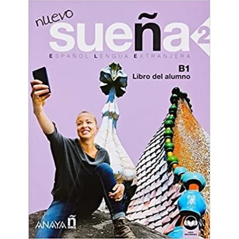 9788414315774 - Nuevo Sueña 2 - Libro Del Alumno B1 - Espanhol - Manual do Aluno 9788414315774 - Nuevo Sueña 2 - Libro Del Alumno B1 - Espanhol - Manual do Aluno
