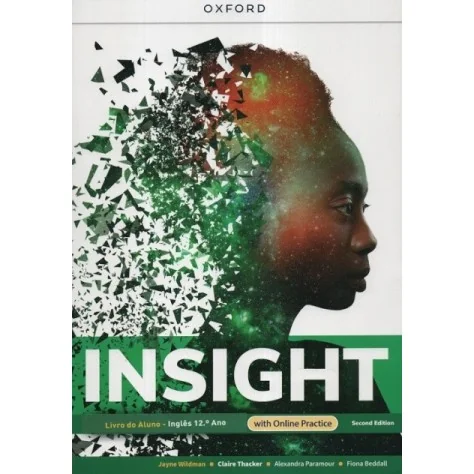 9780194265461 - Insight 2nd Edition Upper-Intermediate 12º Ano Students Book Inglês - Manual do Aluno 9780194265461 - Insight 2nd Edition Upper-Intermediate 12º Ano Students Book Inglês - Manual do Aluno