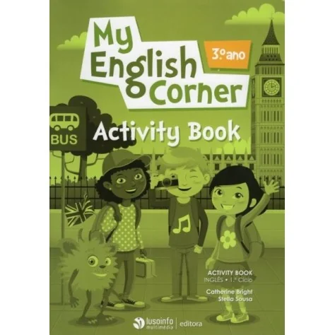 9789898619167 - My English Corner 3.º Ano - Inglês - Activity Book/Caderno de Atividades 9789898619167 - My English Corner 3.º Ano - Inglês - Activity Book/Caderno de Atividades