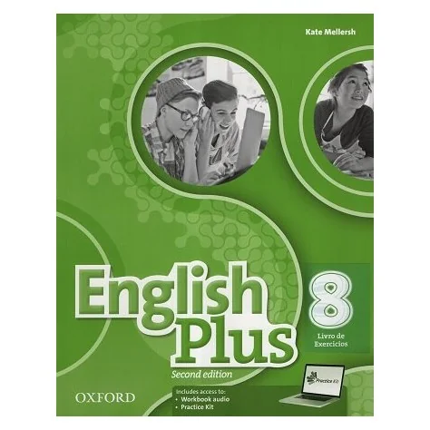 9780194202299 - English Plus 8.º Ano Inglês - Caderno de Atividades 9780194202299 - English Plus 8.º Ano Inglês - Caderno de Atividades