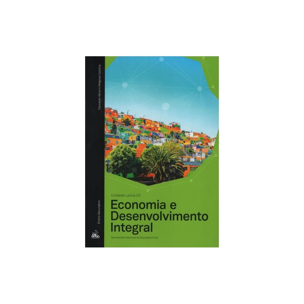 9789898822352 - Economia e Desenvolvimento Integral - Un. Letiva 3 EMRC