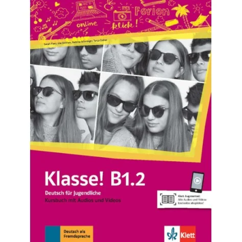 9783126072120 - Klasse! B1.2 Kursbuch Alemão- 12.º Ano - Manual do Aluno 9783126072120 - Klasse! B1.2 Kursbuch Alemão- 12.º Ano - Manual do Aluno