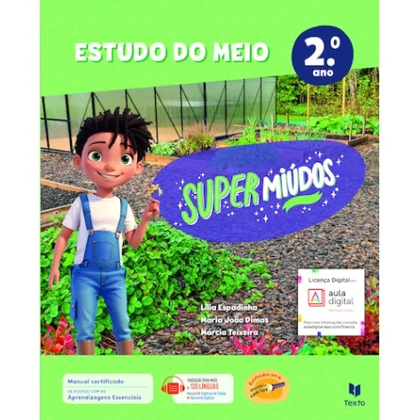 9789724759470 - Supermiúdos - Estudo do Meio 2.º Ano - Manual do Aluno 9789724759470 - Supermiúdos - Estudo do Meio 2.º Ano - Manual do Aluno