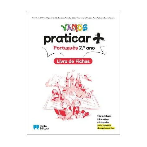 9789720111449 - VAMOS praticar + (Livro de Fichas) - Português - 2.º Ano - Caderno de Atividades 9789720111449 - VAMOS praticar + (Livro de Fichas) - Português - 2.º Ano - Caderno de Atividades