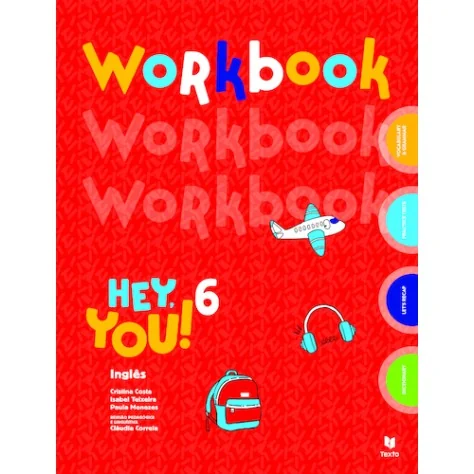 9789724759623 - Hey, You! 6 - Inglês - Workbook/Caderno de Atividades 9789724759623 - Hey, You! 6 - Inglês - Workbook/Caderno de Atividades